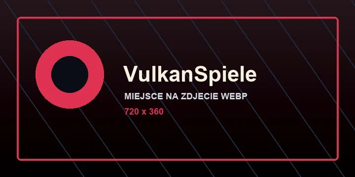 VulkanSpiele - miejsce na zdjęcie